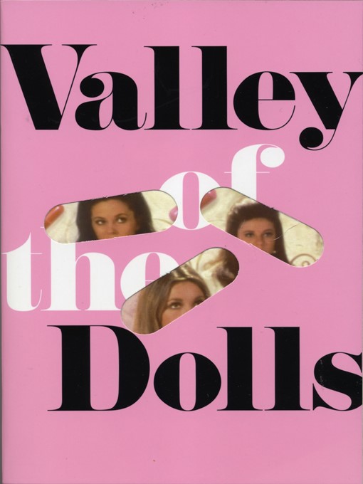 Title details for Valley of the Dolls by Jacqueline Susann - Wait list